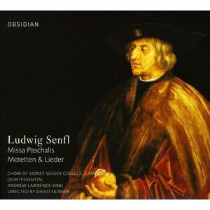 Sidney Sussex College Choir, Cambridge - Missa Paschalis  CD